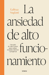 La ansiedad de alto funcionamiento